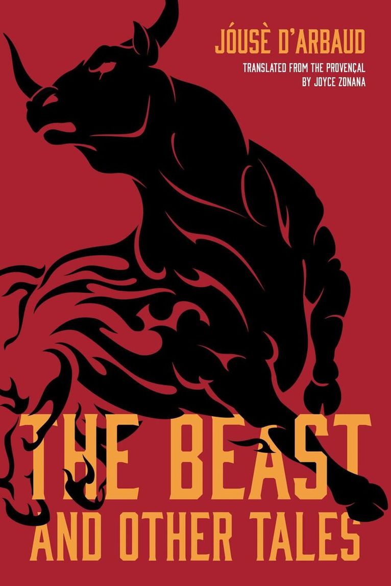 JÃ³usÃ¨ d'Arbaud - Beast, and Other Tales, Häftad