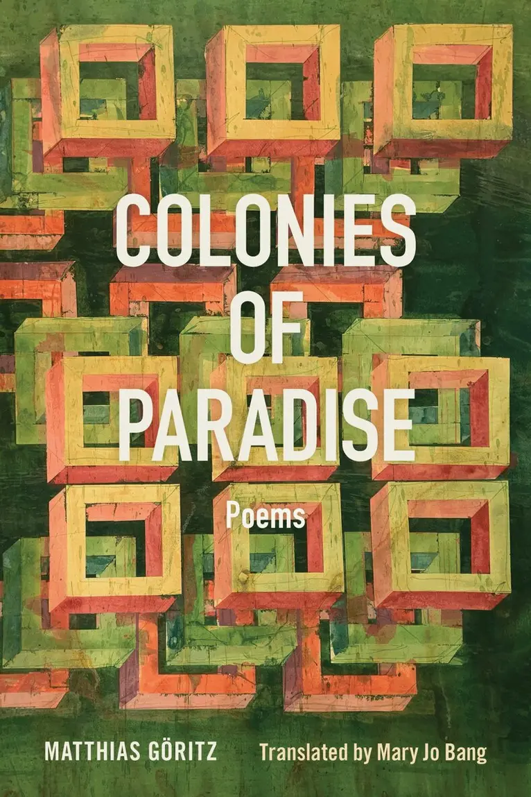 Matthias Göritz - Colonies of Paradise, Häftad. Tillgänglighet: Tillfälligt slut