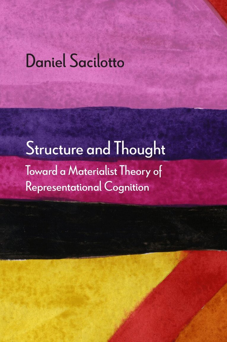 Daniel Sacilotto - Structure and Thought, Inbunden. Tillgänglighet: Lägg i varukorg