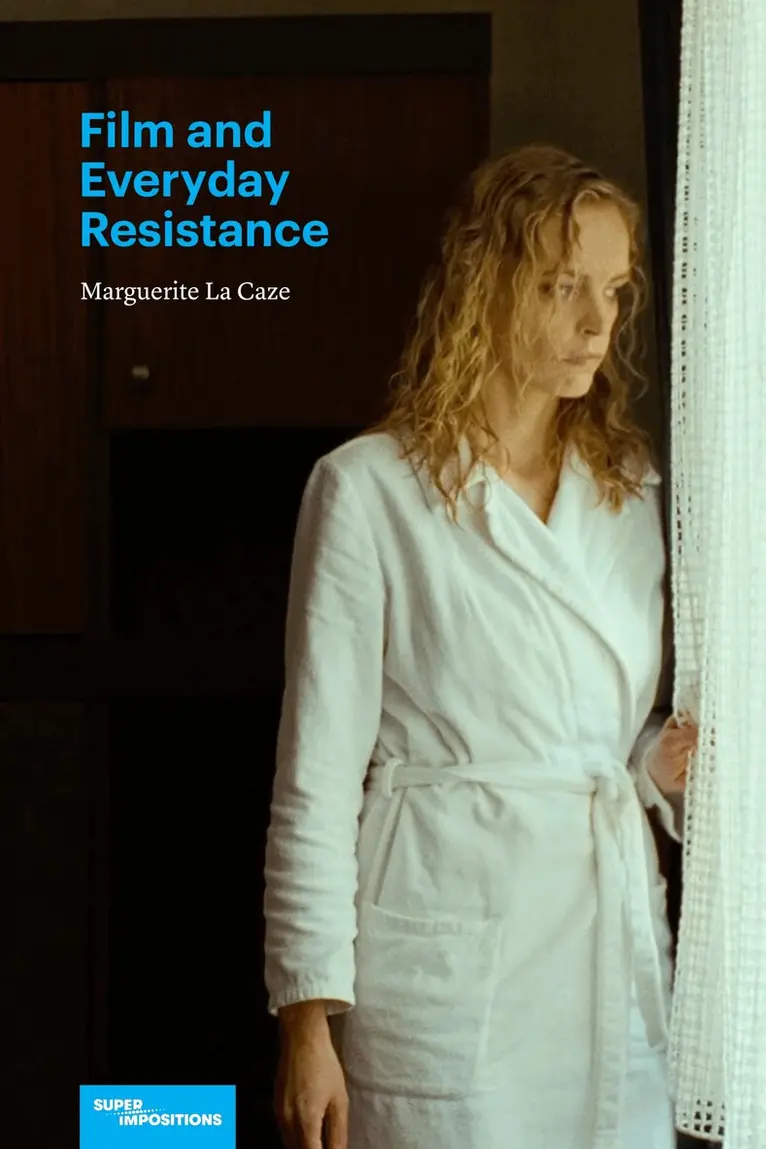 Marguerite La Caze - Film and Everyday Resistance, Inbunden. Tillgänglighet: Tillfälligt slut