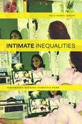 Intimate Inequalities