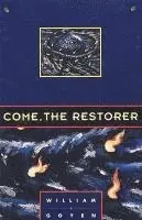 William Goyen - Come, the Restorer, Häftad. Tillgänglighet: Tillfälligt slut