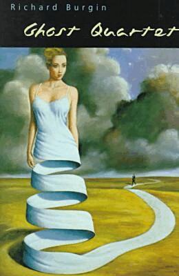 Richard Burgin - Ghost Quartet, Inbunden