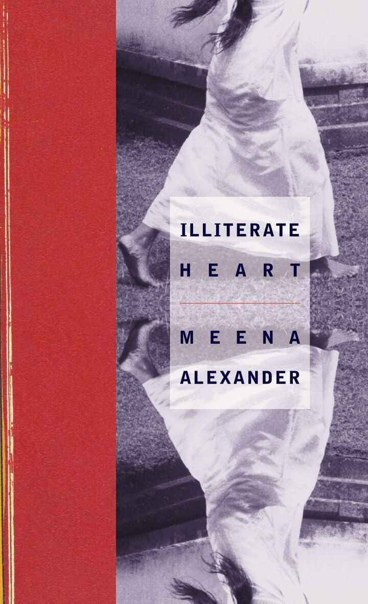 Meena Alexander - Illiterate Heart, Inbunden. Tillgänglighet: Tillfälligt slut