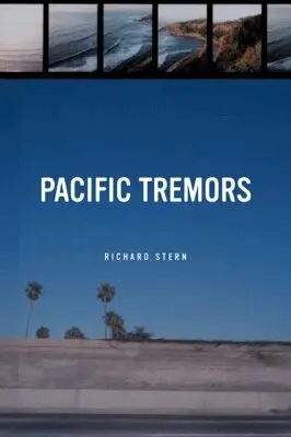 Richard Stern - Pacific Tremors, Inbunden. Tillgänglighet: Tillfälligt slut