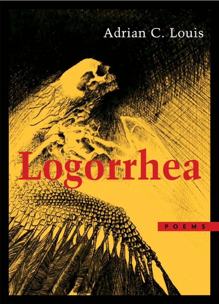 Adrian C. Louis - Logorrhea, Häftad. Tillgänglighet: Tillfälligt slut