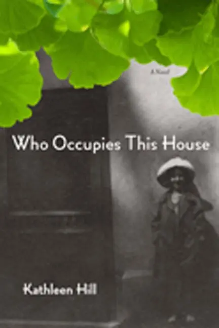 Kathleen Hill - Who Occupies This House, Inbunden. Tillgänglighet: Tillfälligt slut