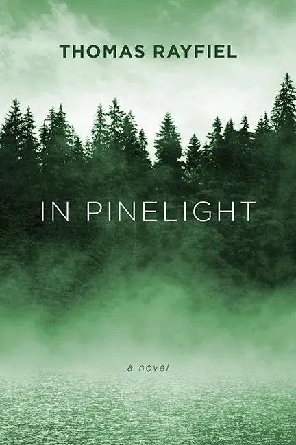 Thomas Rayfiel - In Pinelight, Häftad. Tillgänglighet: Tillfälligt slut