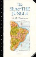 Northwestern University Press - Sea and the Jungle, Häftad