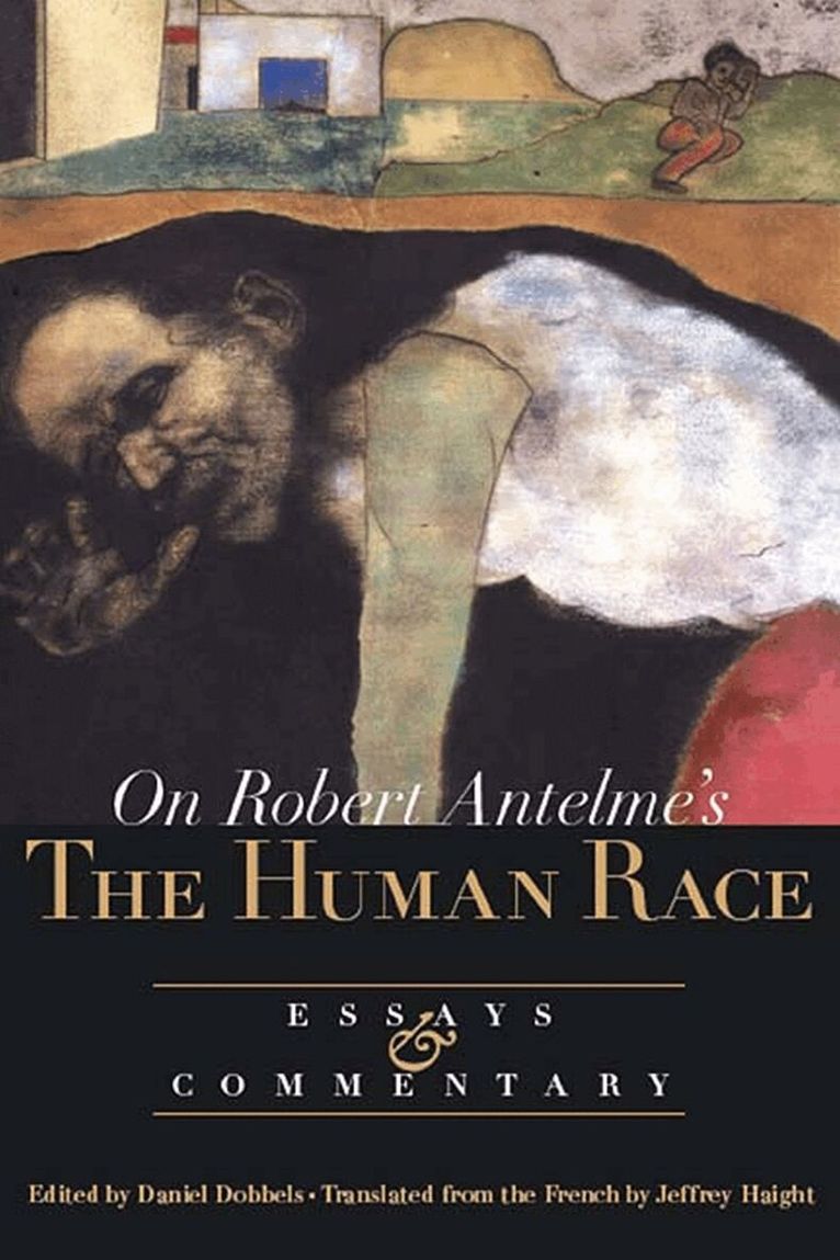 Robert Antelme, etc., Daniel Dobbels - On the Human Race, Inbunden. Tillgänglighet: Tillfälligt slut