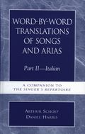 Word-by-Word Translations of Songs and Arias, Part II