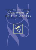 Coffin's Overtones of Bel Canto