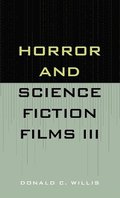 Horror and Science Fiction Films III (1981-1983)