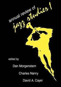 Annual Review of Jazz Studies 1: 1982