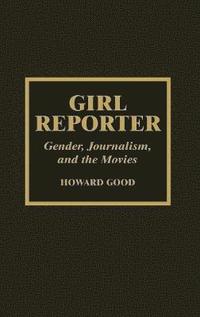 Girl Reporter