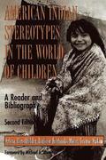 American Indian Stereotypes in the World of Children