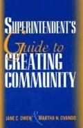 A Superintendent's Guide to Creating Community