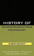 History of Telecommunications Technology