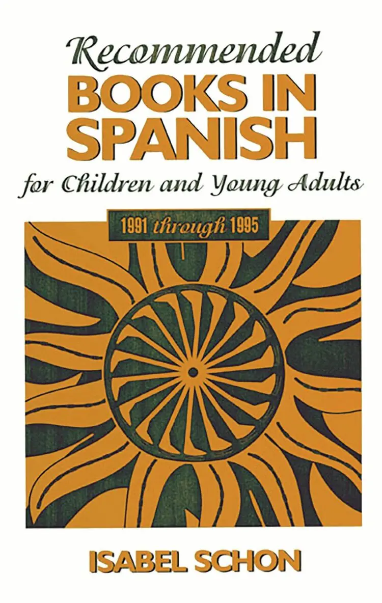 Isabel Schon - Recommended Books in Spanish for Children and Young Adults, Häftad. Tillgänglighet: Lägg i varukorg