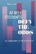 At-Risk Students Defy the Odds