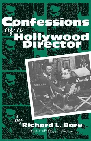 Richard L. Bare - Confessions of a Hollywood Director, Inbunden. Tillgänglighet: Lägg i varukorg