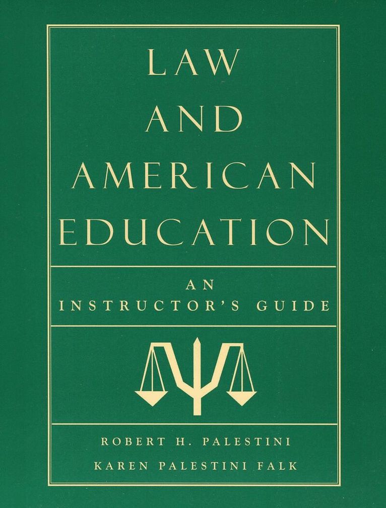 Robert Palestini Ed.D, Karen Palestini Falk - Law and American Education, Häftad. Tillgänglighet: Lägg i varukorg