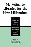 Marketing to Libraries for the New Millennium