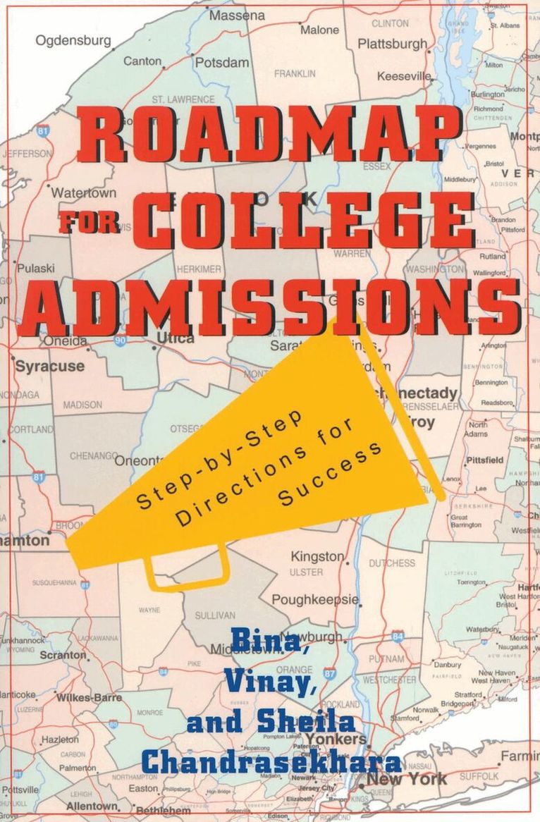 Bina Chandrasekhara, Vinay Chandrasekhara, Sheila Chandrasekhara - Roadmap For College Admissions, Häftad. Tillgänglighet: Lägg i varukorg