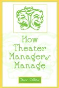 How Theater Managers Manage