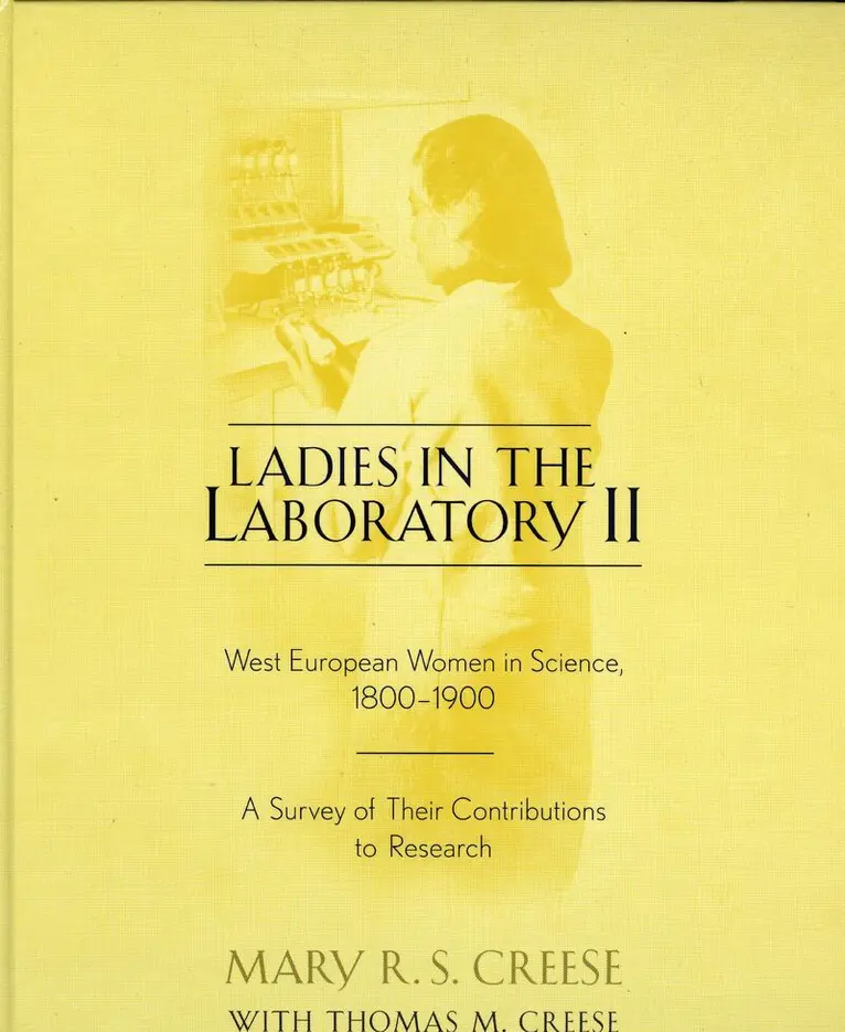 Mary R.S. Creese - Ladies in the Laboratory II, Inbunden. Tillgänglighet: Lägg i varukorg