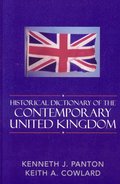 Historical Dictionary of the Contemporary United Kingdom