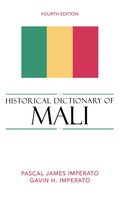 Historical Dictionary of Mali