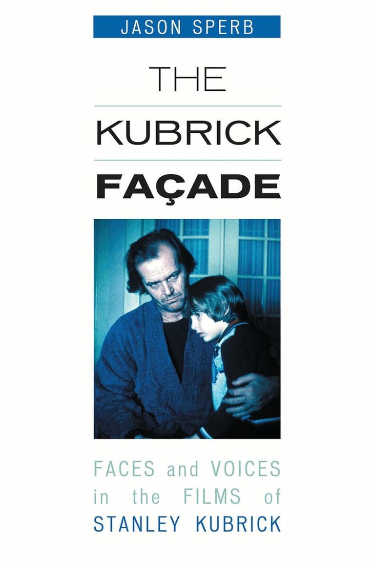 Jason Sperb - Kubrick Facade, Häftad