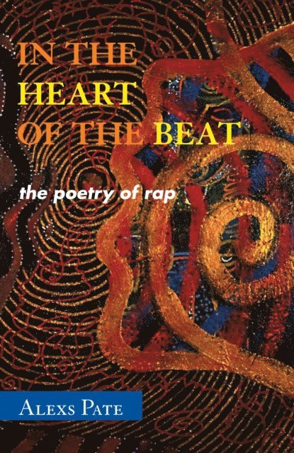 Alexs Pate - In the Heart of the Beat, E-bok