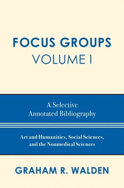 Graham R. Walden - Focus Groups, E-bok