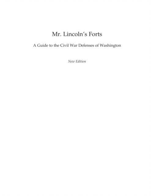 Benjamin Franklin Cooling III, Walton H. Owen II - Mr. Lincoln's Forts, E-bok. Tillgänglighet: Lägg i varukorg