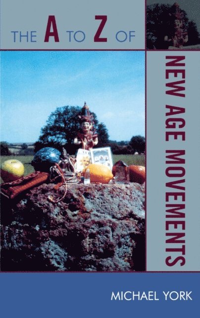 Michael York - A to Z of New Age Movements, E-bok