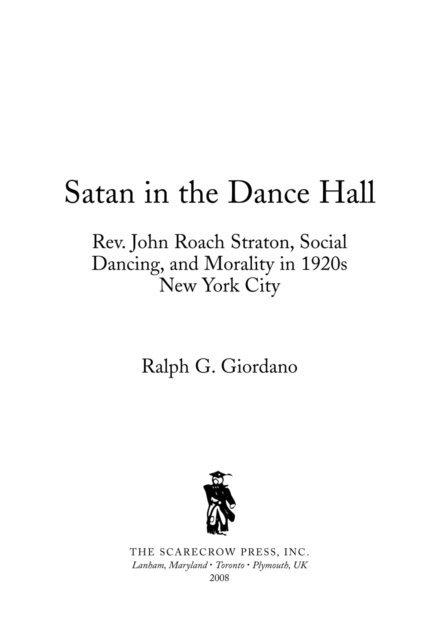 Ralph G Giordano - Satan in the Dance Hall, E-bok