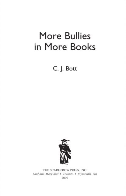 C.J. Bott - More Bullies in More Books, E-bok. Tillgänglighet: Lägg i varukorg