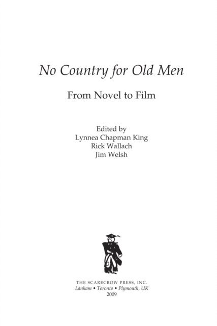 Lynnea Chapman King, Rick Wallach, Jim Welsh - No Country for Old Men, E-bok