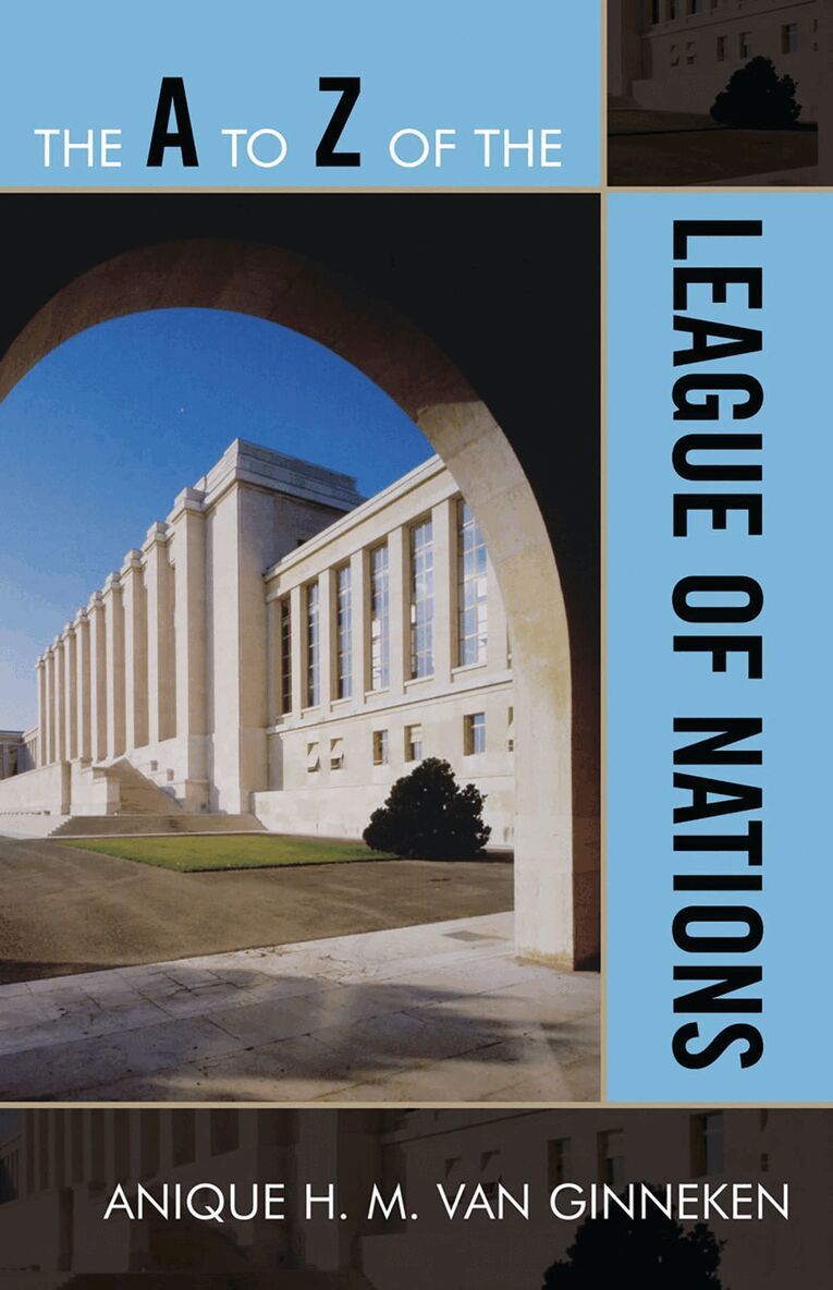 Anique H.M. van Ginneken - A to Z of the League of Nations, Häftad