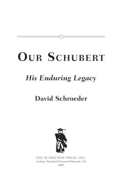 David Schroeder - Our Schubert, E-bok