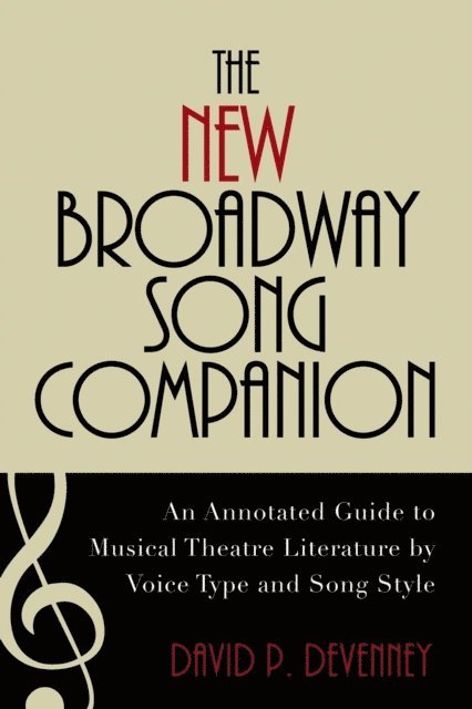 David P. DeVenney - New Broadway Song Companion, E-bok