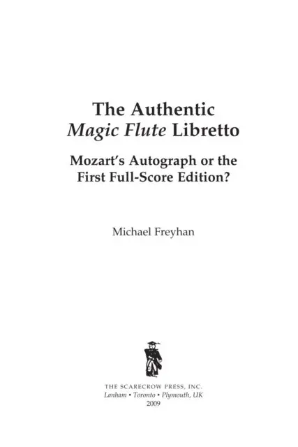 Michael Freyhan - Authentic Magic Flute Libretto, E-bok. Tillgänglighet: Lägg i varukorg