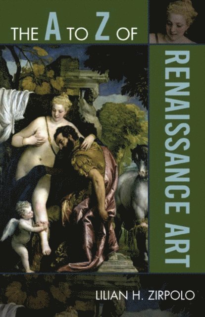 Lilian H. Zirpolo - A to Z of Renaissance Art, E-bok