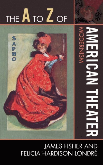 James Fisher, Felicia Hardison Londré - A to Z of American Theater, E-bok