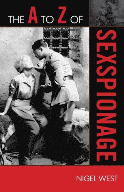 Nigel West - A to Z of Sexspionage, E-bok