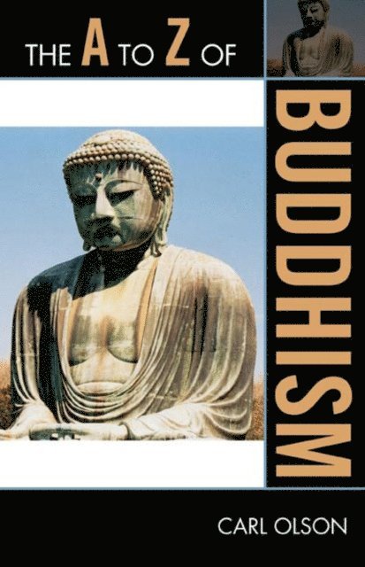 Carl Olson - A to Z of Buddhism, E-bok