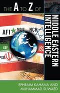 The A to Z of Middle Eastern Intelligence