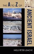 The A to Z of Ancient Israel